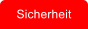 Sicherheit